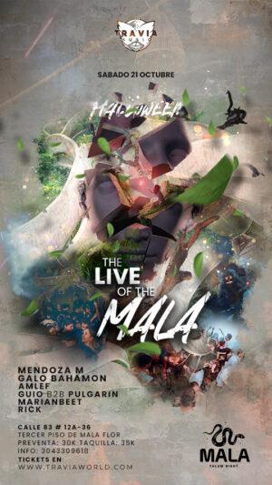The live of the Mala